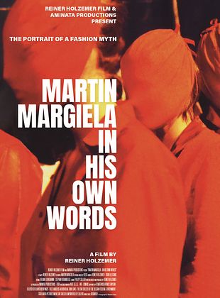 poster du film Martin Margiela se raconte - Portrait d'un mythe de la mode