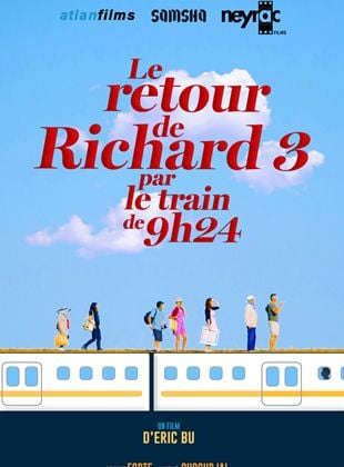 Bande-annonce Le Retour de Richard 3 par le train de 9H24