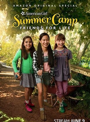 An American Girl Story : Summer Camp, Friends For Life