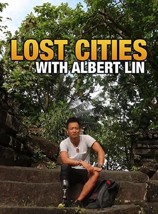 Les Cités perdues d'Albert Lin