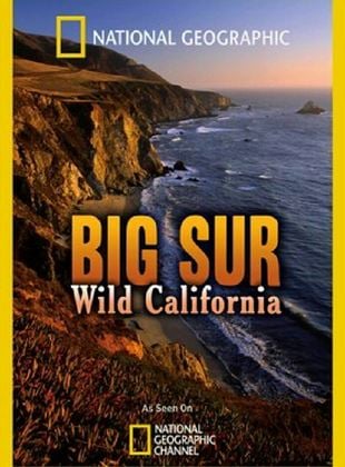 Big Sur: Wild California