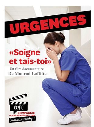poster du film Urgence soigne et tais-toi