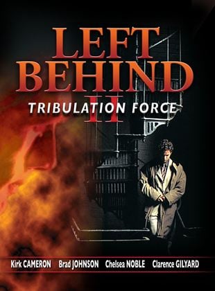 Left Behind II : Tribulation Force