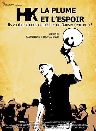 poster du film Bande-annonce HK, la plume et l'espoir