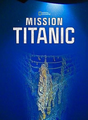 poster du film Mission Titanic