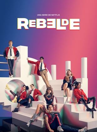 Rebelde (2022)