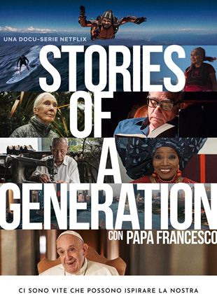 Stories of a Generation - avec le pape François