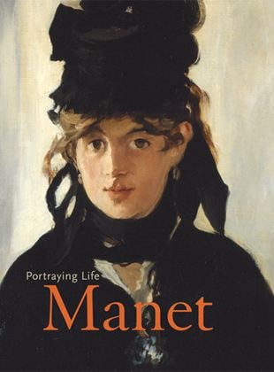 Exhibition: Manet - Portraying Life