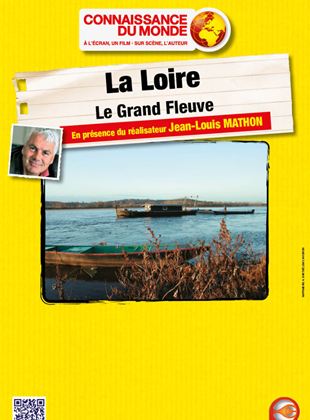 Bande-annonce La Loire - Le grand fleuve