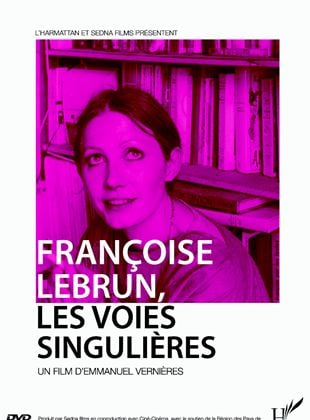 Françoise Lebrun, les voies singulières