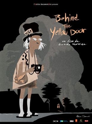 Bande-annonce Behind The Yellow Door