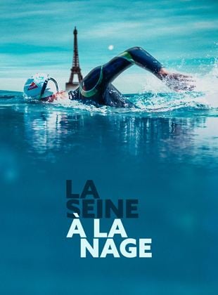 Bande-annonce La Seine à la nage