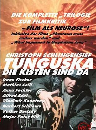 Tunguska - Die Kisten sind da