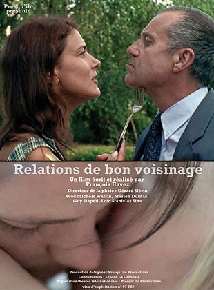 poster du film Relations de bon voisinage