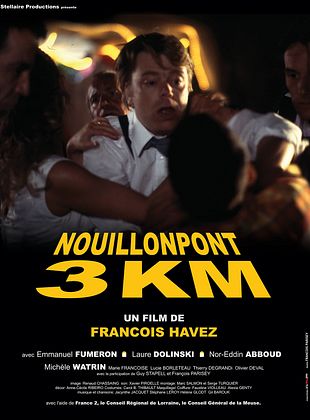 poster du film Nouillonpont 3 km
