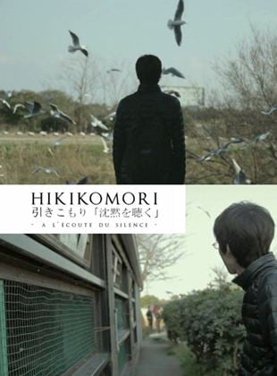 Hikikomori, à l'écoute du silence