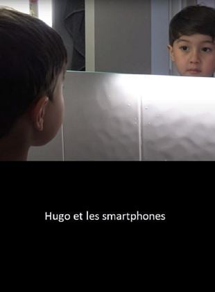 Hugo et les smartphones