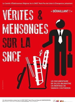 Vérités et mensonges sur la SNCF