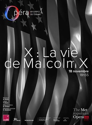 Bande-annonce X : La vie de Malcolm X (Metropolitan Opera)