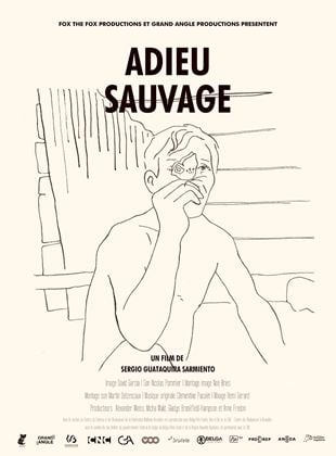 Adieu sauvage