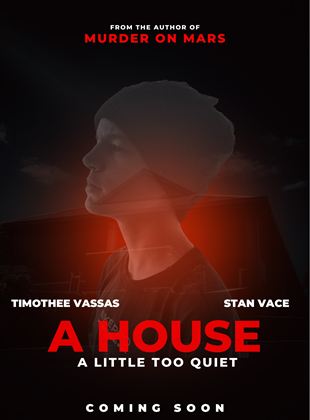 Bande-annonce A House A Little Too Quiet