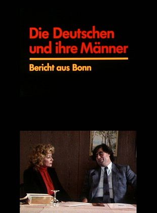 poster du film Die Deutschen und ihre Männer - Bericht aus Bonn