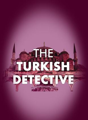 The Turkish Detective