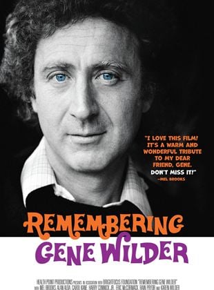 Remembering Gene Wilder