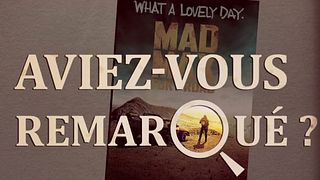 image de Aviez-vous remarqué ? Mad Max Fury Road