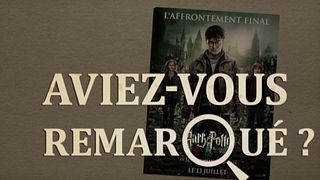 image de Aviez-vous remarqué ? Harry Potter et les Reliques de la mort partie 2