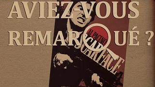 image de Aviez-vous remarqué ? Scarface
