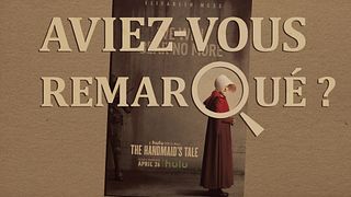 image de Aviez-vous remarqué ? The Handmaid's Tale