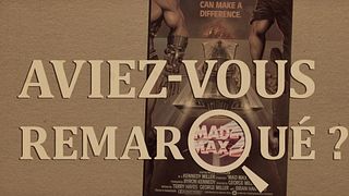 image de Aviez-vous remarqué ? Mad Max 2