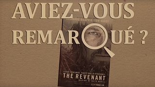 image de Aviez-vous remarqué ? The Revenant