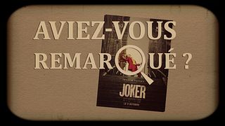image de Aviez-vous remarqué ? Joker