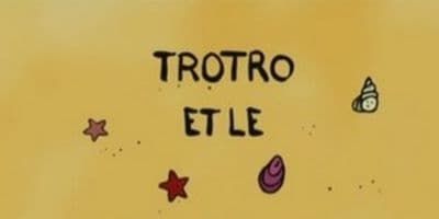 poster de la série Trotro et le château de sable