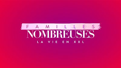 image de la news Familles nombreuses : absente depuis plusieurs émissions, une candidate annonce son retour “la semaine prochaine”