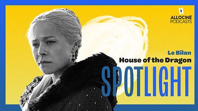 image de la news PODCAST - House of the Dragon : la saison 1 était-elle à la hauteur des attentes ? On débriefe !