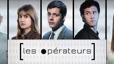 image de la news La websérie "Les Opérateurs" à voir à partir du 13 octobre: découvrez un teaser [VIDEO]