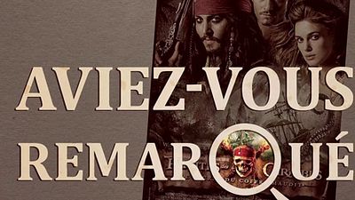 image de la news Aviez-vous remarqué ? Les petits détails cachés de Pirates des Caraïbes : le secret du coffre maudit