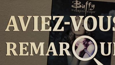 image de la news Aviez-vous remarqué ? Les petits détails cachés de Buffy saison 1