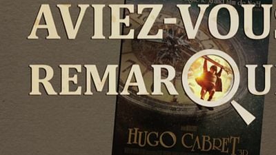 Aviez-vous remarqué ? Les petits détails cachés de Hugo Cabret