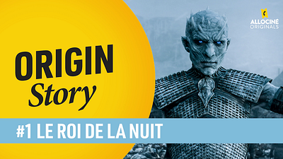 image de la news Game of Thrones - Le Roi de la Nuit : on décrypte l'Origin Story du méchant de la série