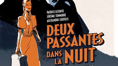 image de la news Patrice Leconte : le réalisateur des Bronzés en mode BD avec Deux passantes dans la nuit