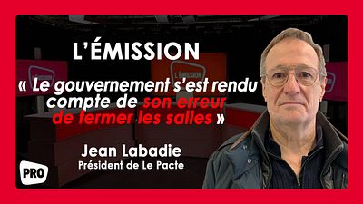 image de la news Boxoffice l'émission #10 : "La Culture n’est pas responsable de l’épidémie" pour Jean Labadie