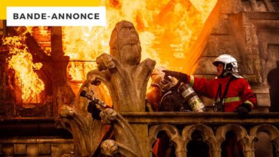 Notre-Dame Brûle : une bande-annonce spectaculaire et sous tension pour le film de Jean-Jacques Annaud