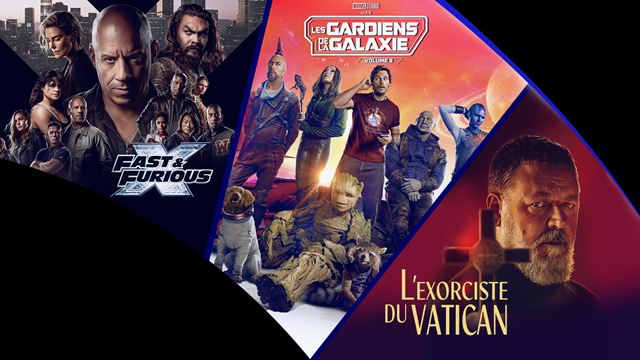 Les Gardiens de la Galaxie 3, Fast and Furious X, L'exorciste du Vatican : en septembre, il y en a pour tous les goûts en VOD !