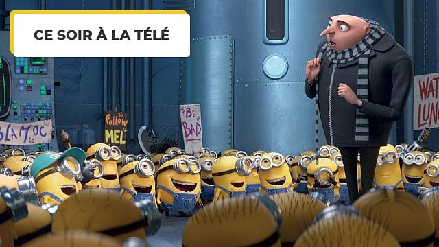 Ce soir à la télé : vous aussi, vous adorez ce film parce qu'il y a les Minions ? Plus de 5 millions de spectateurs sont d'accord avec vous !