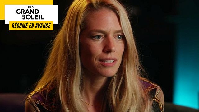 image de la news Un Si Grand Soleil en avance : résumé de l’épisode du mardi 24 janvier 2023 [SPOILERS]