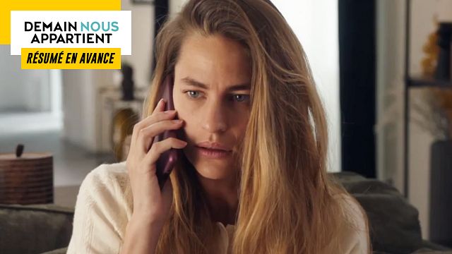 image de la news Demain nous appartient : ce qui vous attend dans l'épisode 1466 du lundi 10 juillet 2023 [SPOILERS]